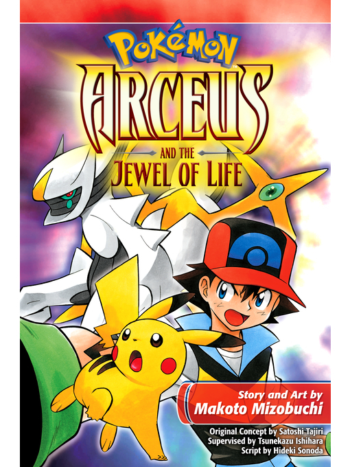 Title details for Arceus and the Jewel of Life by Makoto Mizobuchi - Available